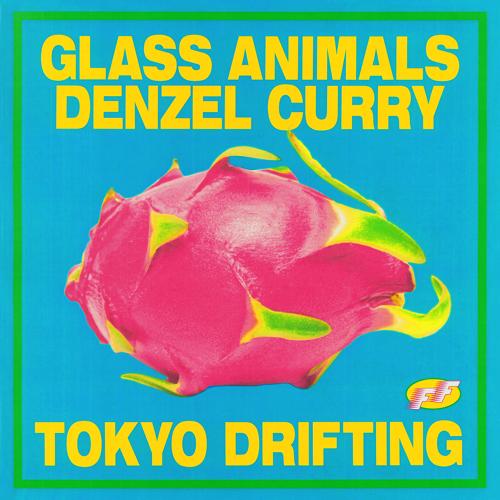 Glass Animals, Denzel Curry - Tokyo Drifting  (2019)