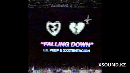 Lil Peep  XXXTENTACION - Falling Down