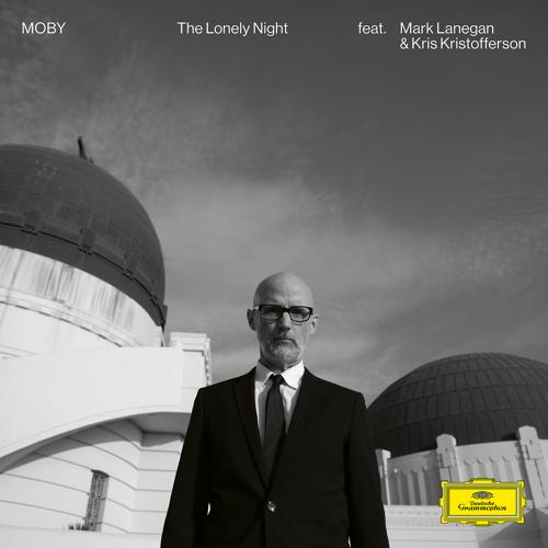 Moby, Mark Lanegan, Kris Kristofferson - The Lonely Night (Reprise Version)  (2021)