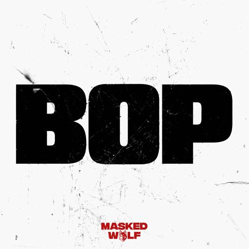 Masked Wolf - Bop  (2021)