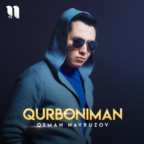 Osman Navruzov - Qurboniman  (2020)