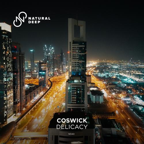 Coswick - Delicacy  (2021)