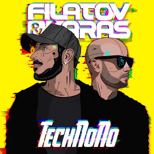 Filatov & Karas - TechNoNo  (2021)