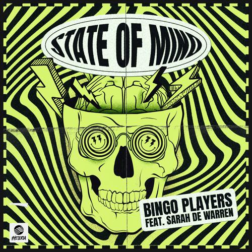 Bingo Players, Sarah de Warren - State Of Mind (feat. Sarah de Warren)  (2022)