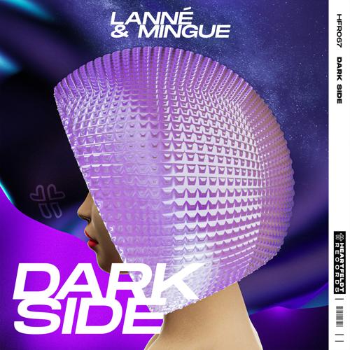 LANNÉ, Mingue - Dark Side  (2022)