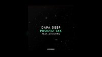Dapa Deep feat. Zi Maning - Prosto Tak
