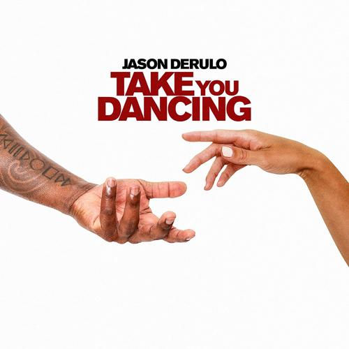 Jason Derulo - Take You Dancing  (2020)