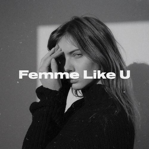 Monaldin - Femme Like U  (2020)