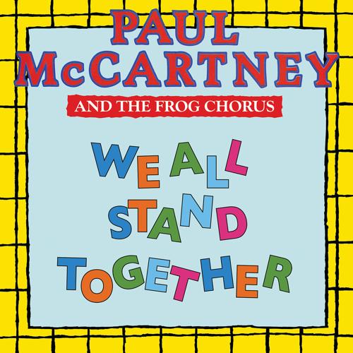 Paul McCartney, The Finchley Frogettes - We All Stand Together (Humming Version / Remastered 2020)  (1984)