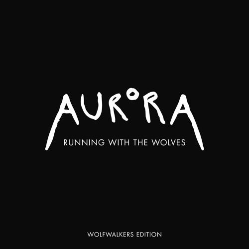 AURORA - Running With The Wolves (Wolfwalkers Edition)  (2020)