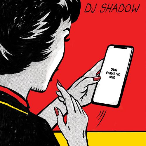 DJ Shadow, Gift Of Gab, Lateef The Truth Speaker, Infamous Taz - C.O.N.F.O.R.M.  (2019)