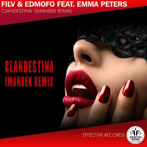 FILV, Edmofo - Clandestina [Imanbek Remix]  (2020)
