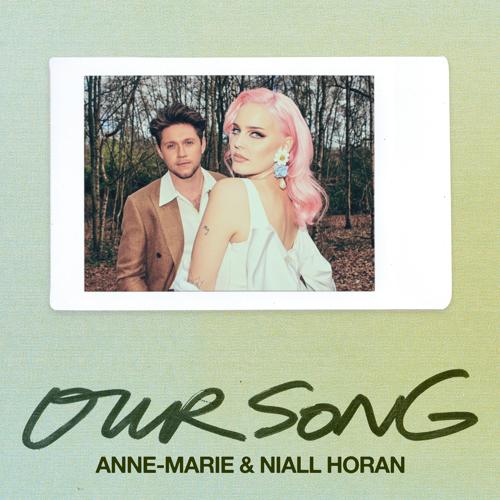 Anne-Marie, Niall Horan - Our Song  (2021)