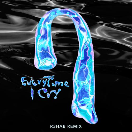 Ava Max - EveryTime I Cry (R3HAB Remix)  (2021)