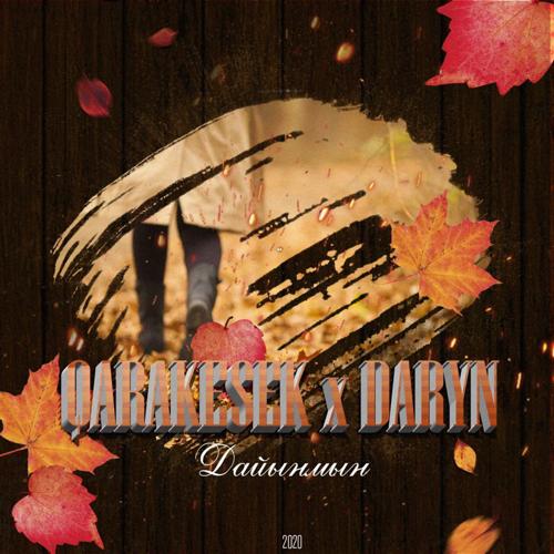 Qarakesek - Dayinmyn (feat. Daryn)  (2020)
