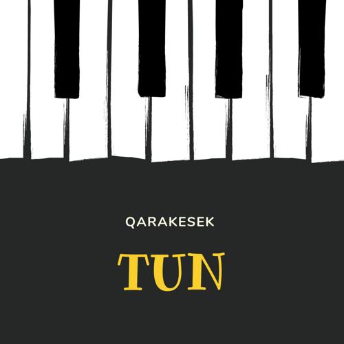 Qarakesek - Tun  (2021)