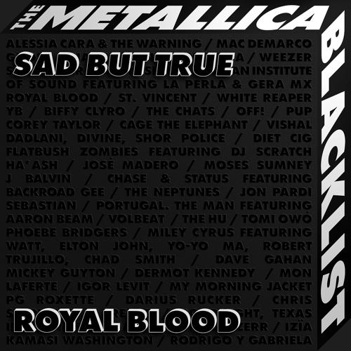 Royal Blood - Sad But True  (2021)