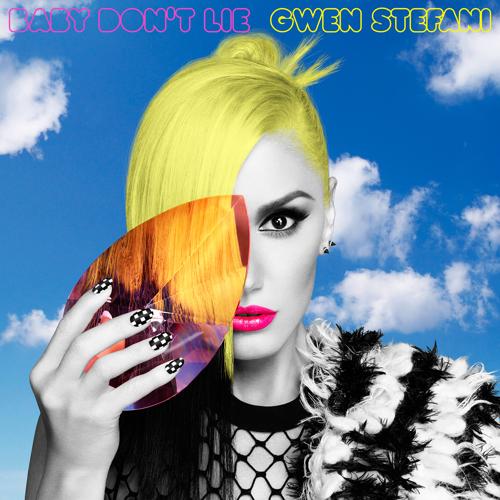 Gwen Stefani - Baby Don't Lie  (2014)