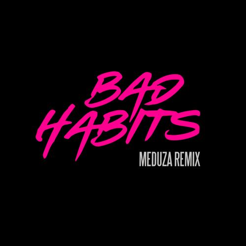Ed Sheeran - Bad Habits (MEDUZA Remix)  (2021)