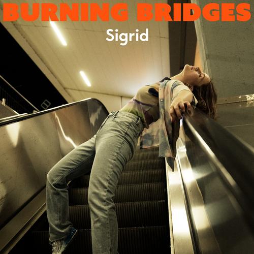 Sigrid - Burning Bridges  (2021)
