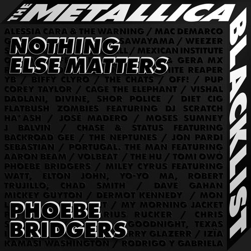Phoebe Bridgers - Nothing Else Matters  (2021)