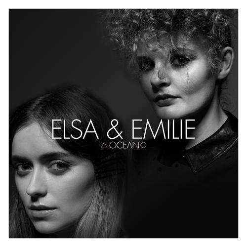 Elsa & Emilie - Ocean  (2017)