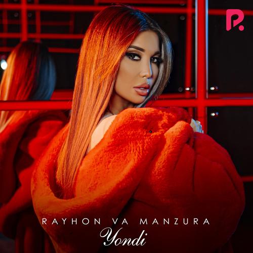 Rayhon, Manzura - Yondi  (2020)