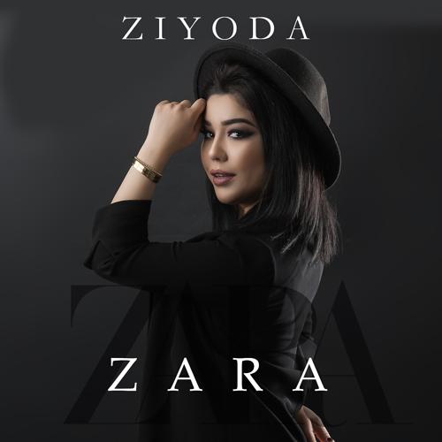 Ziyoda - Zara  (2021)