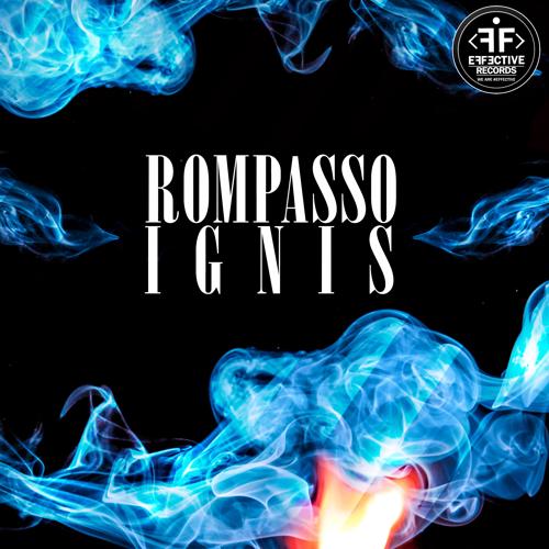 Rompasso - Ignis  (2018)