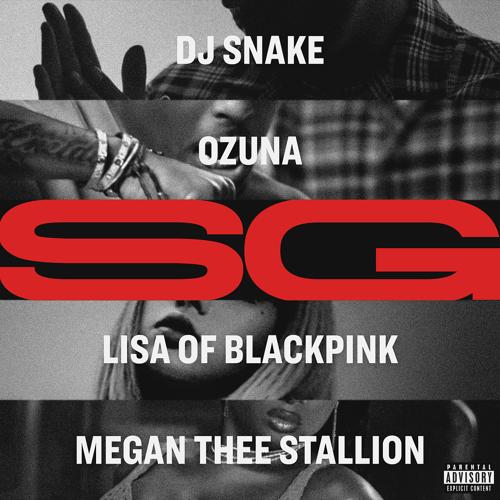 DJ Snake, Ozuna, Megan Thee Stallion, LISA - SG  (2021)