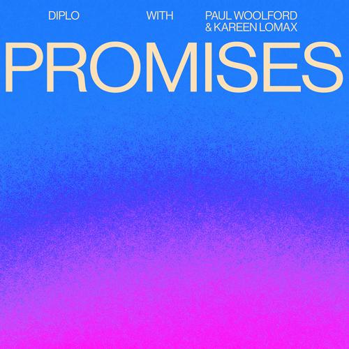 Paul Woolford, Diplo, Kareen Lomax - Promises  (2021)
