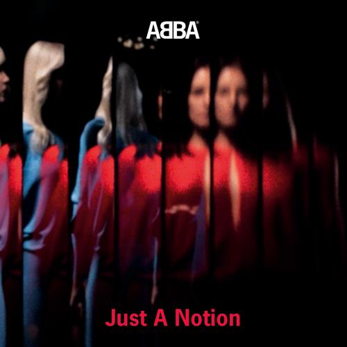 ABBA - Just A Notion  (2021)