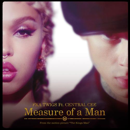 FKA twigs, Central Cee - Measure of a Man (feat. Central Cee)  (2021)