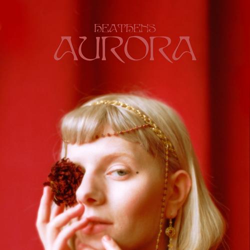 AURORA - Heathens  (2021)