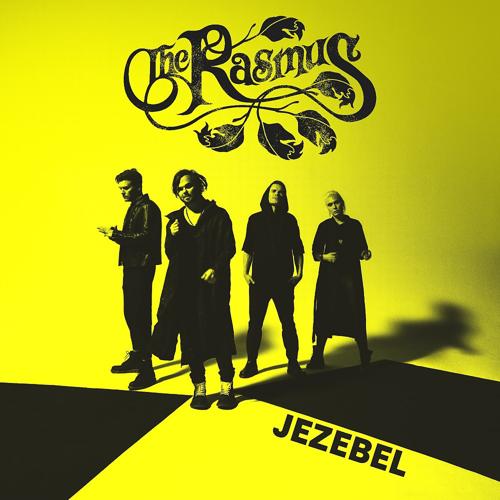 The Rasmus - Jezebel  (2022)