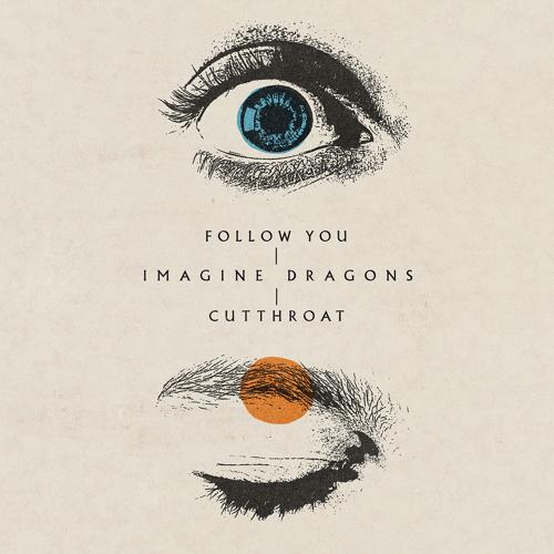 Imagine Dragons - Follow You  (2021)