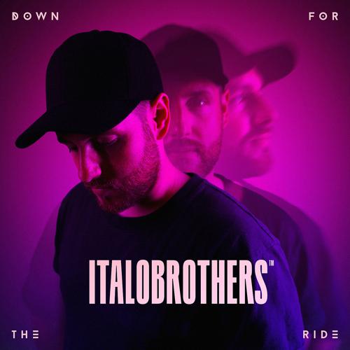 ItaloBrothers - Down For The Ride  (2021)