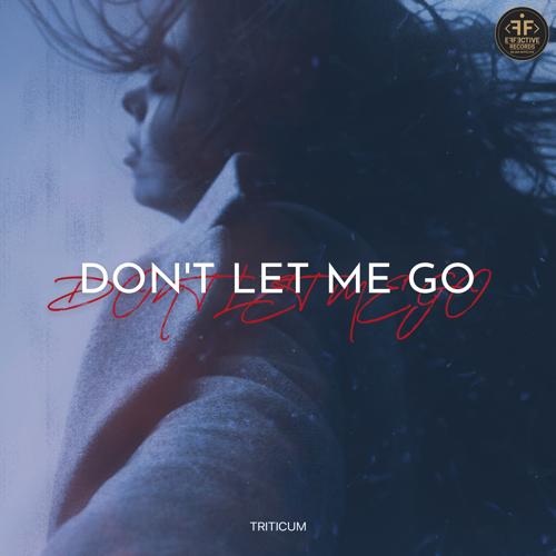 TRITICUM - Don't Let Me Go  (2022)