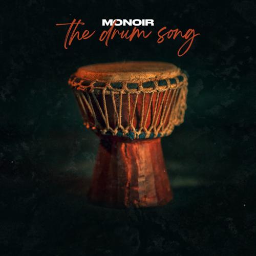 Monoir - The Drum Song  (2022)