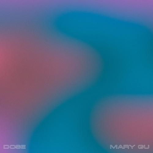 Dose, Mary Gu - Спасибо  (2022)