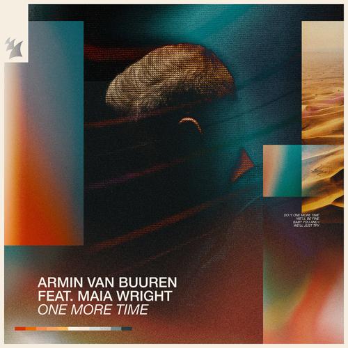 Armin van Buuren, Maia Wright - One More Time  (2022)