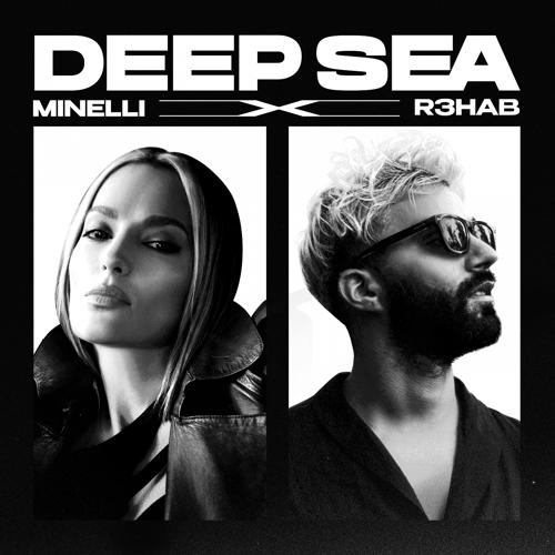 Minelli, R3HAB - Deep Sea  (2022)