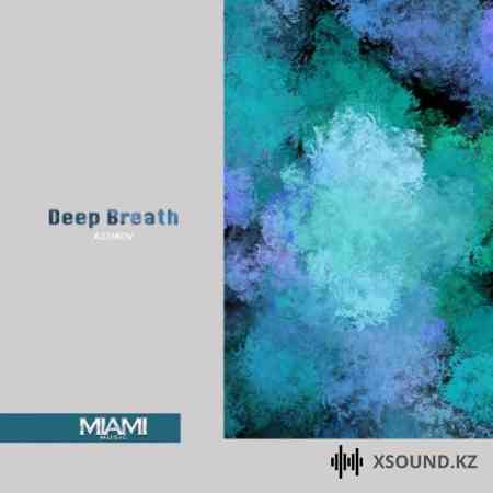 Azimov - Deep Breath