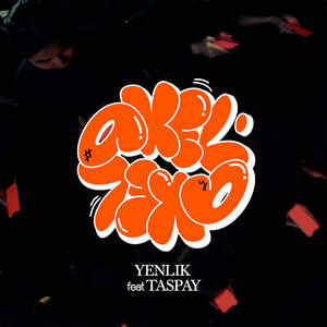 Yenlik/Taspay - àkel àkel