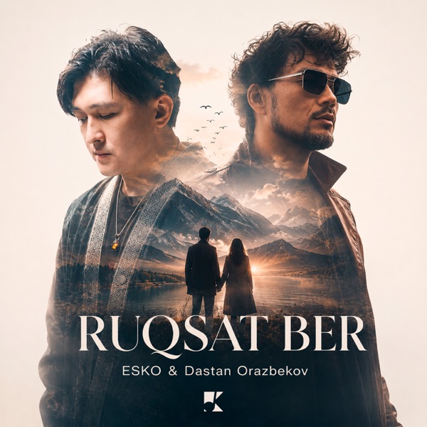 ESKO, Dastan Orazbekov - Ruqsat ber