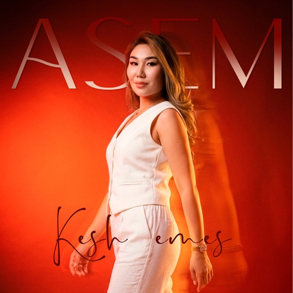 ASEM - Kesh Emes